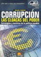 Corrupción. Las cloacas del poder